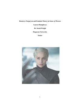 1 Daenerys Targaryen and Feminist Theory in Game of Thrones Lauren