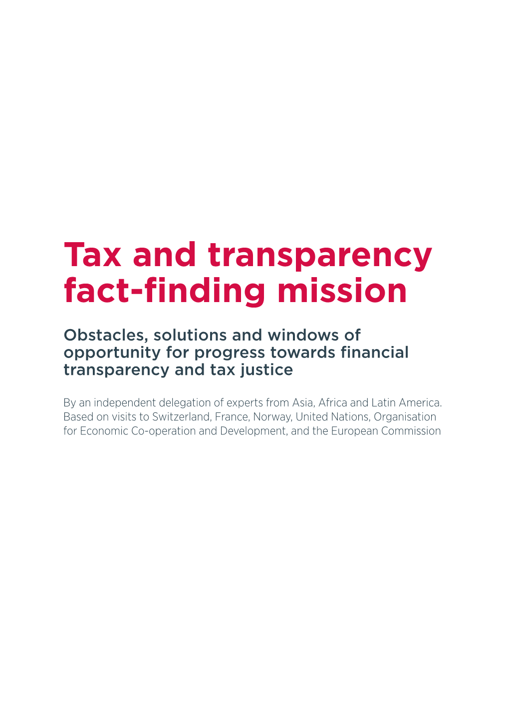 Tax and Transparency Fact-Finding Mission