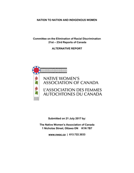 NATION to NATION and INDIGENOUS WOMEN Committee on the Elimination of Racial Discrimination 21St – 23Rd Reports of Canada
