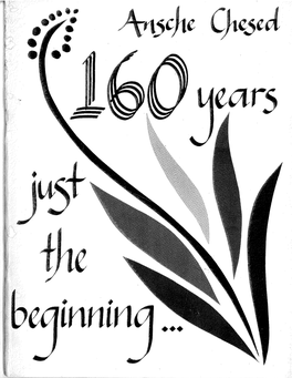 Ansche Chesed 160Th Anniversary Journal