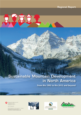 Sustainable Mountain Development in North America from Rio 1992 to Rio 2012 and Beyond