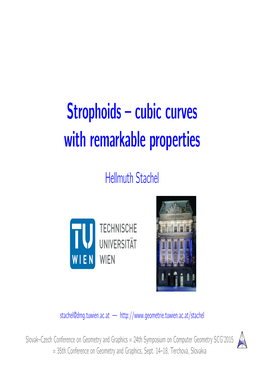 Strophoids – Cubic Curves with Remarkable Properties