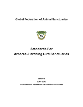 Standards for Arboreal/Perching Bird Sanctuaries
