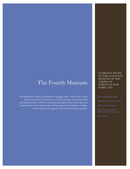 The Fourth Museum INDIAN in NEW YORK CITY