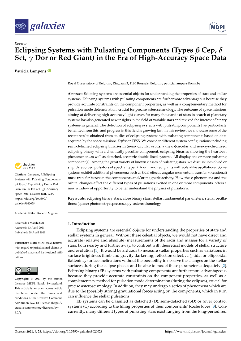 Eclipsing Systems with Pulsating Components (Types Β Cep, Δ Sct, Γ Dor Or Red Giant) in the Era of High-Accuracy Space Data