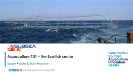 Aquaculture 101 – the Scottish Sector