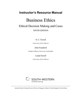 Business Ethics Ethical Decision Making and Cases NINTH EDITION
