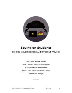 Spying on Students: School Issued Devices and Student Privacy (EFF)