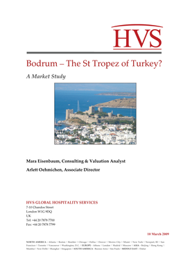 Bodrum – the St Tropez of Turkey? a Market Study