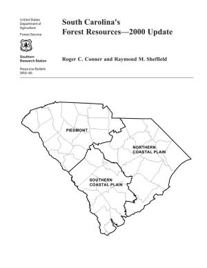 South Carolina's Forest Resources—2000 Update