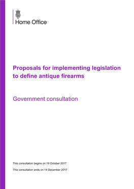 Proposals for Implementing Legislation to Define Antique Firearms