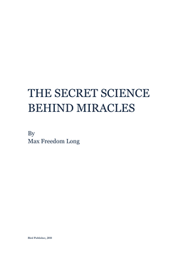 The Secret Science Behind Miracles