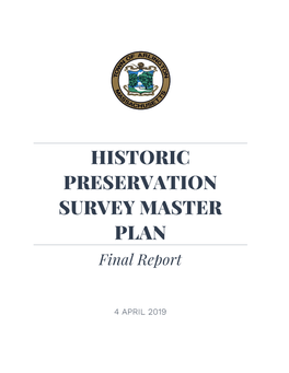 HISTORIC PRESERVATION SURVEY MASTER PLAN Final Report
