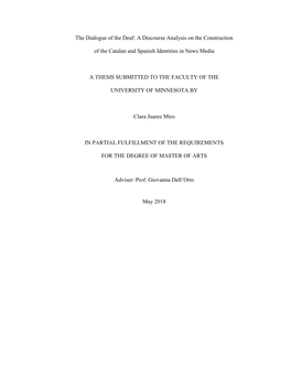 The Dialogue of the Deaf: a Discourse Analysis on the Construction of the Catalan and Spanish Identities in News Media a THESIS