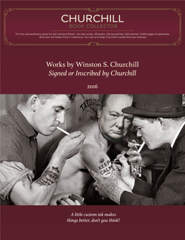 Works by Winston S. Churchill Signed Or Inscribed by Churchill