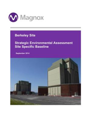 Berkeley Site Strategic Environmental Assessment Site Specific Baseline
