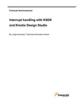 Interrupt Handling with KSDK and Kinetis Design Studio