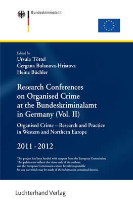 Research Conferences on Organised Crime at the Bundeskriminalamt in Germany (Vol