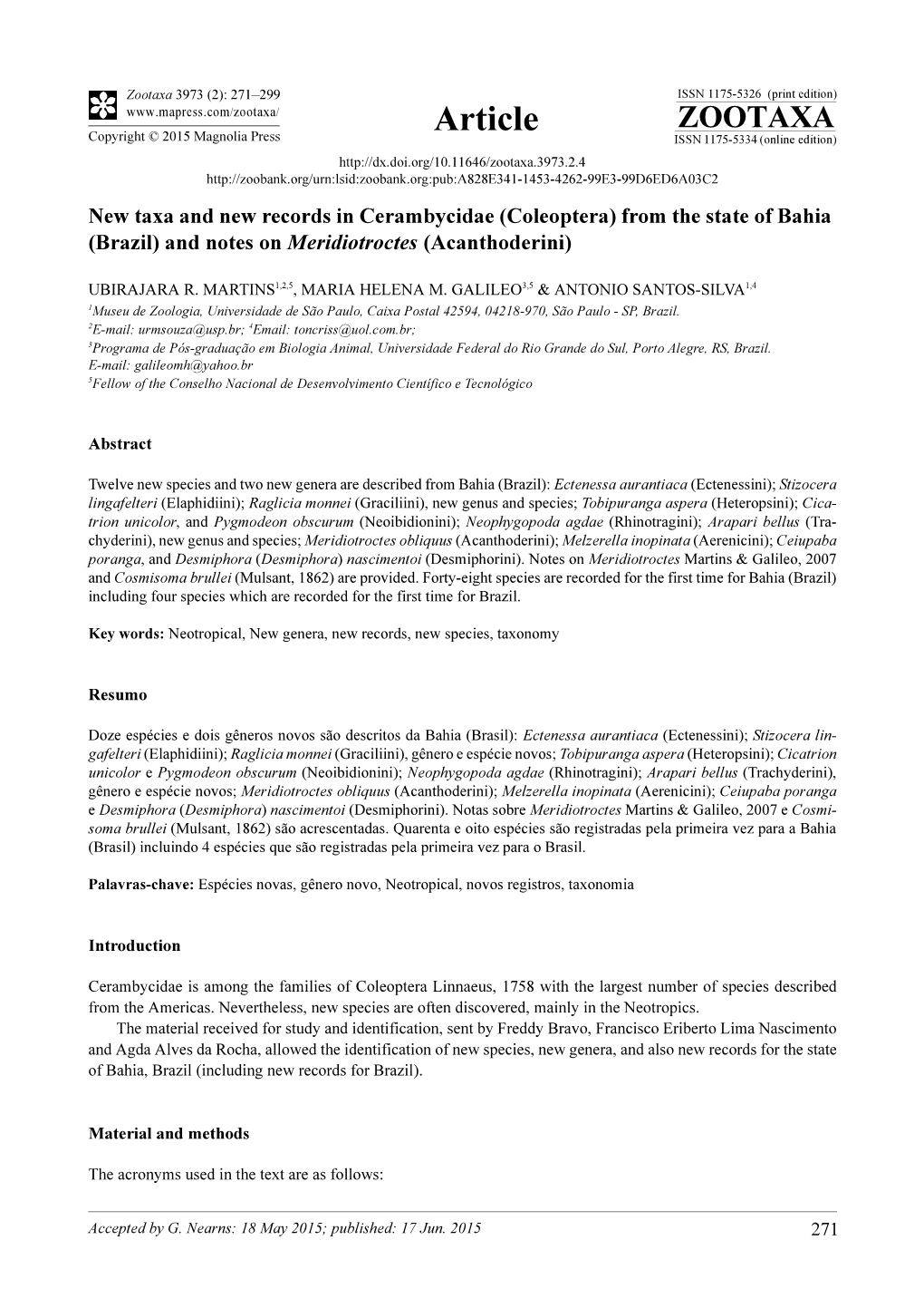 New Taxa and New Records in Cerambycidae (Coleoptera) from the State of Bahia (Brazil) and Notes on Meridiotroctes (Acanthoderini)