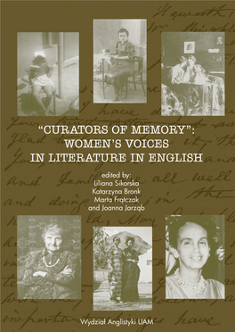 Curators of Memory”: Women’S Voices in Literature in English