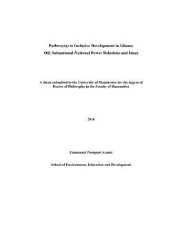 To Inclusive Development in Ghana: Oil, Subnational-National Power Relations and Ideas