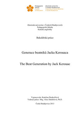 Generace Beatniků Jacka Kerouaca the Beat Generation by Jack Kerouac