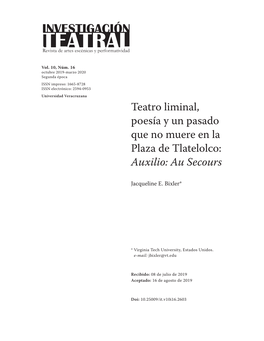 Teatro Liminal, Poesía Y Un Pasado Que No Muere En La Plaza De Tlatelolco: Auxilio: Au Secours