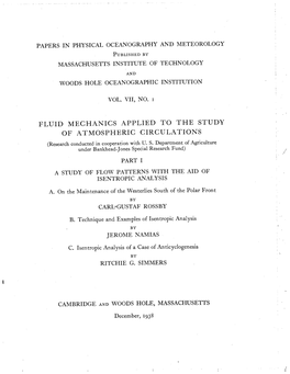 FLUID MECHANICS APPLIED to the STUDY of ATMOSPHERIC CIRCULATIONS (Research Conducted in Cooperation with U