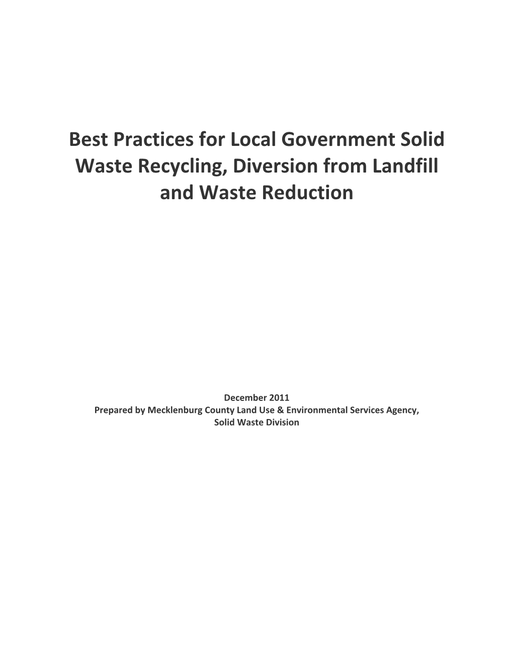 Best Practices for Local Government Solid Waste Recycling, Diversion ...