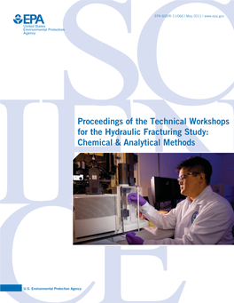 Proceedings of the Technical Workshops for the Hydraulic Fracturing Study: Chemical & Analytical Methods