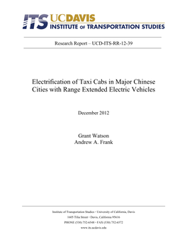 Electrification of Taxi Cabs in Major Chinese Cities with Range Extended Electric Vehicles
