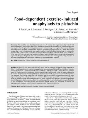 Food-Dependent Exercise-Induced Anaphylaxis to Pistachio S