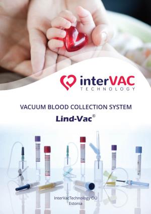 Vacuum Blood Collection System