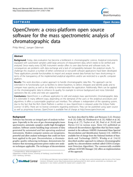 Openchrom: a Cross-Platform Open Source Software for the Mass Spectrometric Analysis of Chromatographic Data Philip Wenig*, Juergen Odermatt