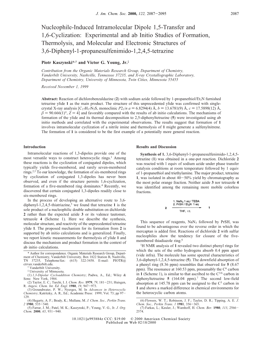 Experimental and Ab Initio Studies of Formation, Thermolysis, and Molecular and Electronic Structures of 3,6-Diphenyl-1-Propanesulfenimido-1,2,4,5-Tetrazine