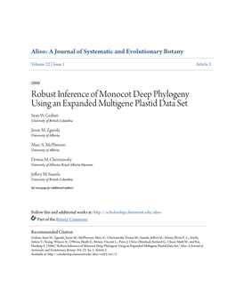 Robust Inference of Monocot Deep Phylogeny Using an Expanded Multigene Plastid Data Set Sean W