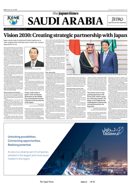Vision 2030: Creating Strategic Partnership with Japan Japan Stands Ready to Help Saudi Arabia Implement Its Aramco, While Telecoms Giant Softbank Group Corp