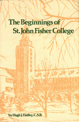 The Beginnings of St. John Fisher College