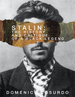 Stalin: the History and Critique of a Black Legend