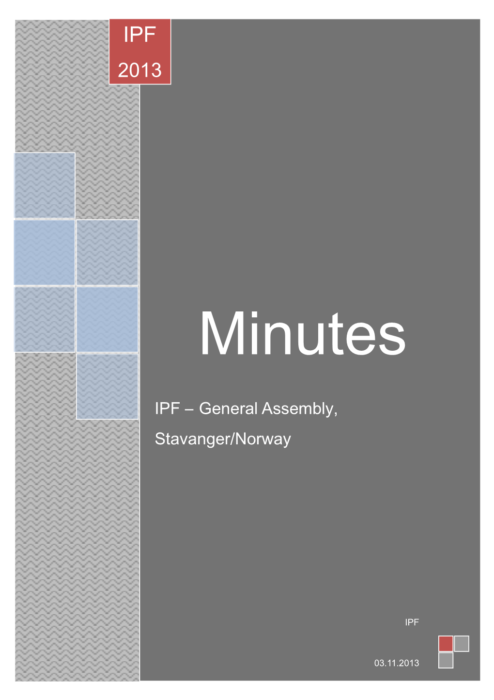 IPF – General Assembly, Stavanger/Norway