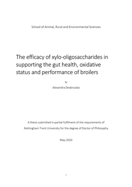 The Efficacy of Xylo-Oligosaccharides in Supporting the Gut Health, Oxidative Status and Performance of Broilers