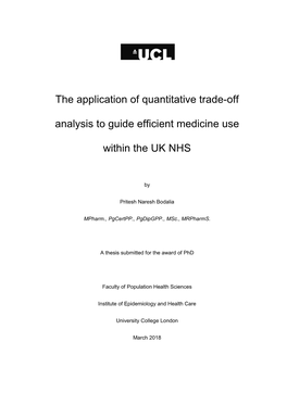 The Application of Quantitative Trade-Off Analysis to Guide Efficient Medicine Use