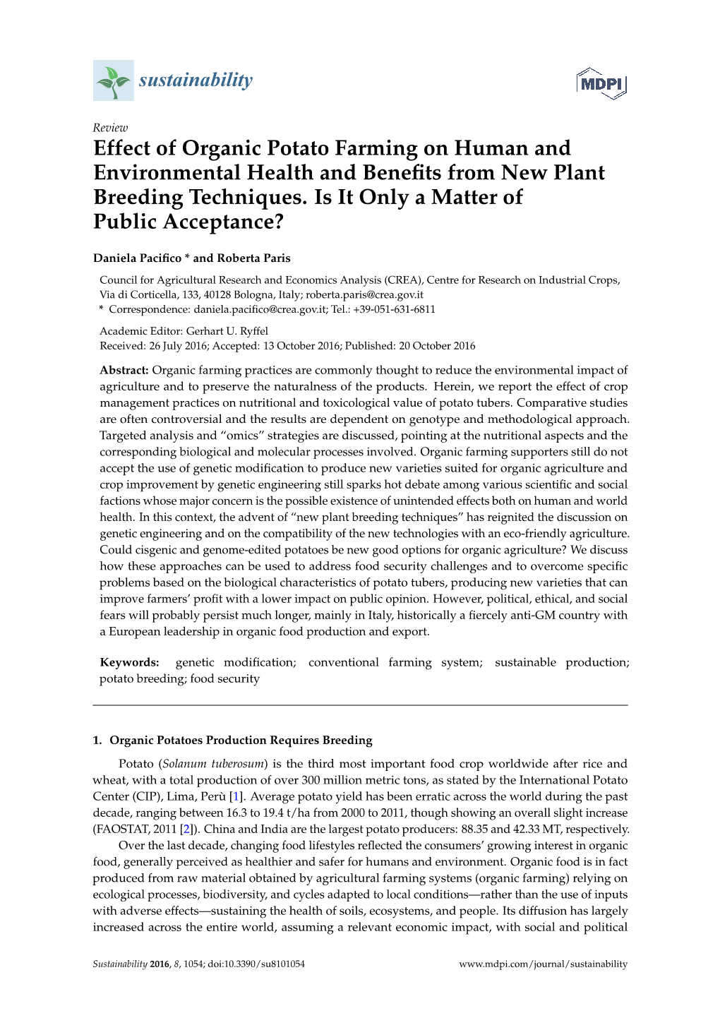 Effect of Organic Potato Farming on Human and Environmental Health and Beneﬁts from New Plant Breeding Techniques