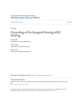 Proceedings of the Inaugural Meeting Ofais Sigprag Par Agerfalk Uppsala University, Par.Agerfalk@Im.Uu.Se