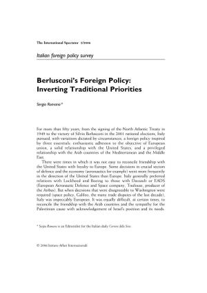 Berlusconi»S Foreign Policy: Inverting Traditional Priorities