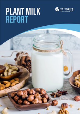 Proveg's Plant Milk Report