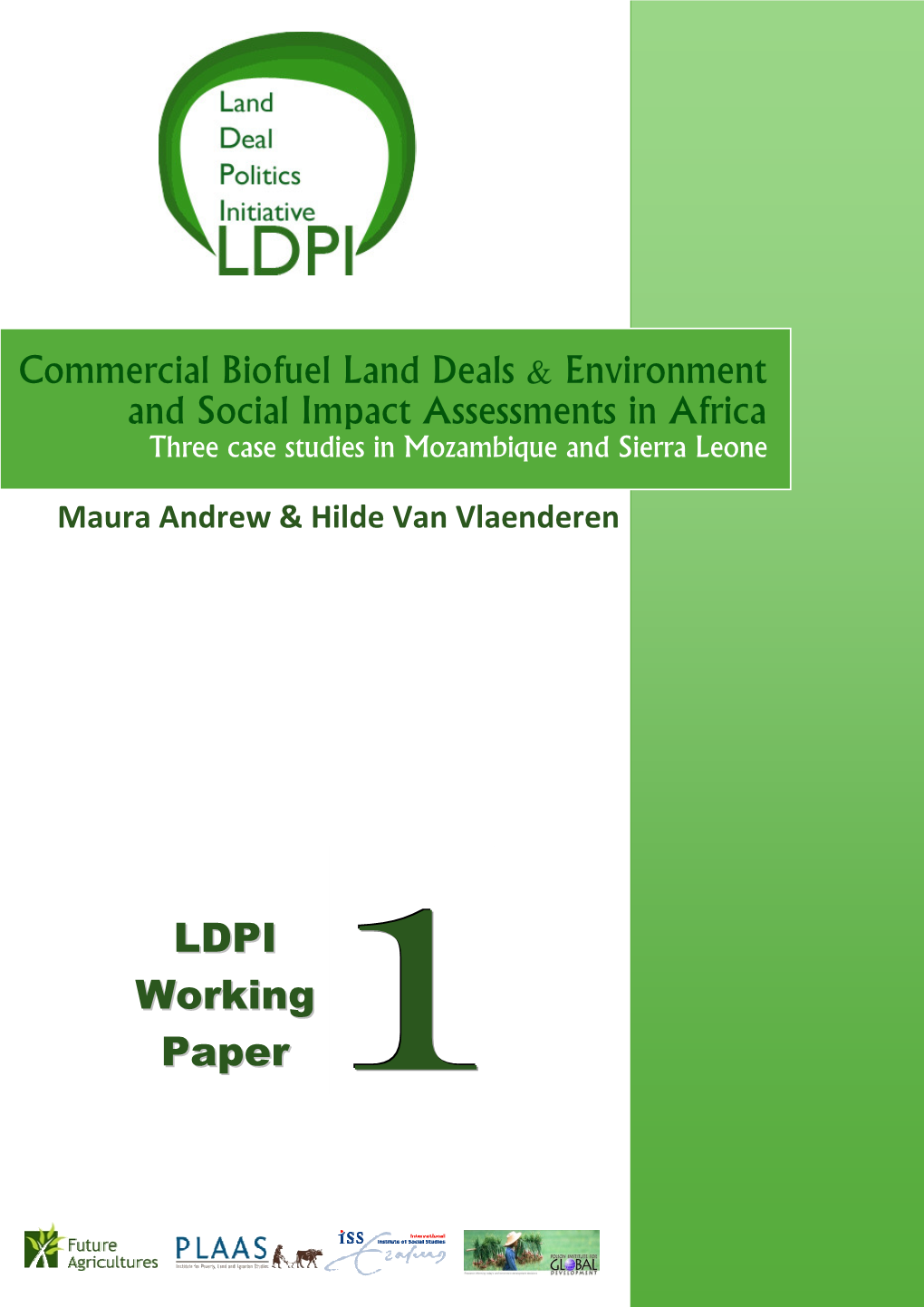 LDPI Working Paper Commercial Biofuel Land Deals & and Social Im