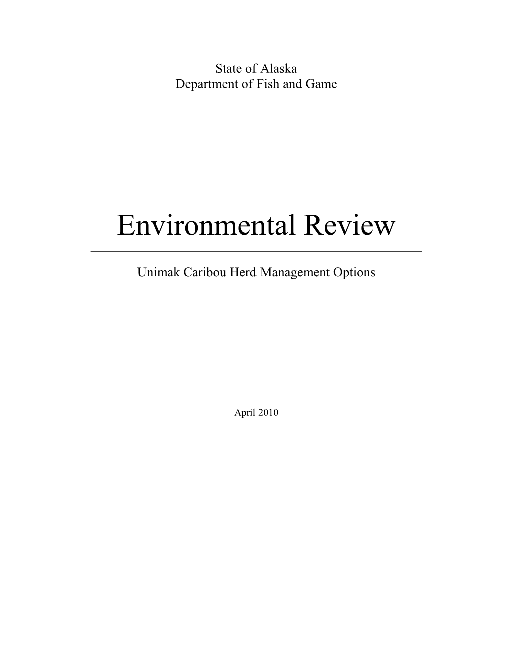 Environmental Review: Unimak Caribou Herd Management Options