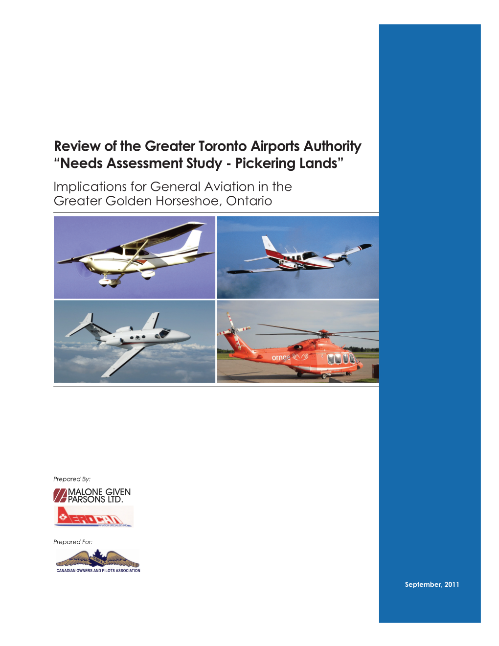 Review of the Greater Toronto Airports Authority “Needs Assessment Study - Pickering Lands” Implications for General Aviation in the Greater Golden Horseshoe, Ontario