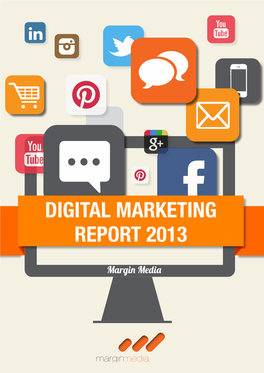 Digital Marketing Report 2013